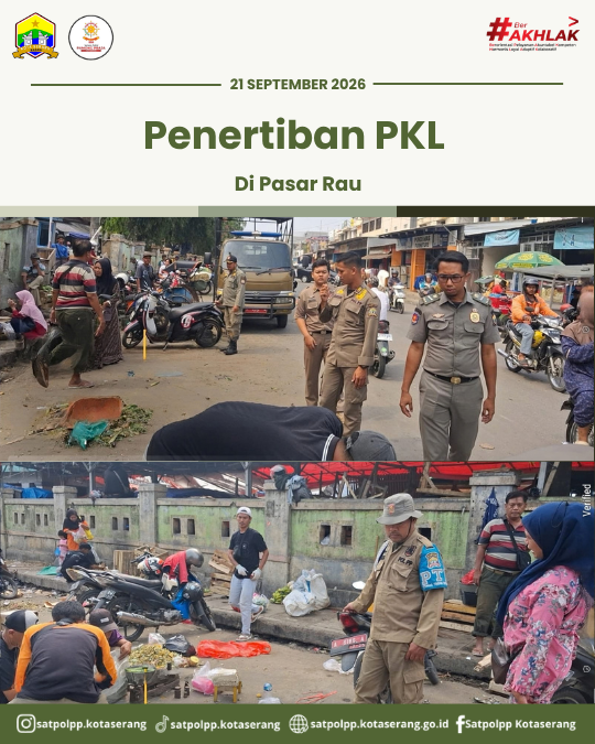 Satpol PP Kota Serang Laksanakan Penertiban PKL di Pasar Rau Atas Perintah Wali Kota