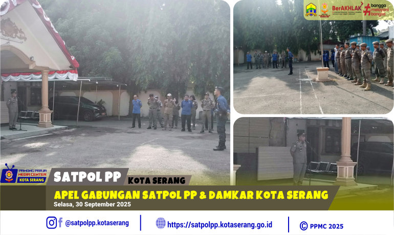 Apel Gabungan Satpol PP & Damkar Kota Serang