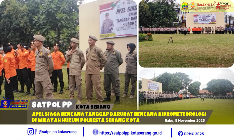 Apel Siaga Bencana Tanggap Darurat Bencana Hidrometeorologi di Wilayah Hukum Polresta Serang Kota