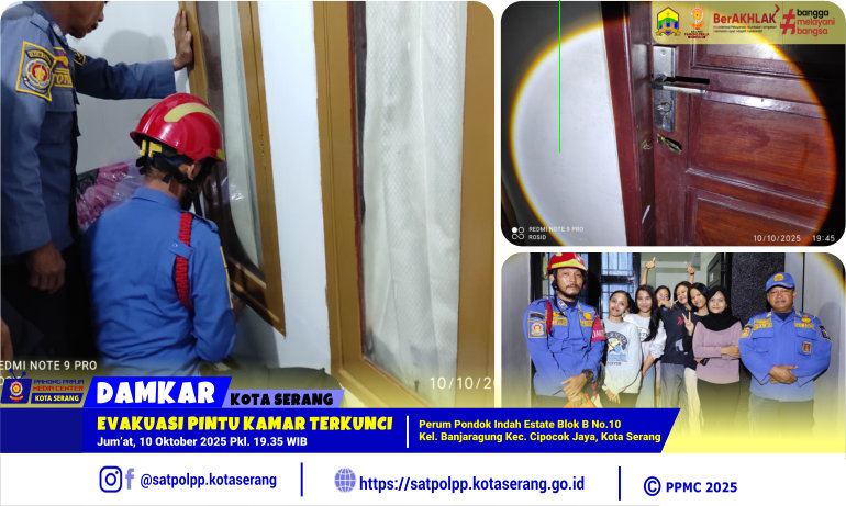 Evakuasi Pintu Kamar Terkunci di Perum Pondok Indah Estate Banjaragung Cipocok Jaya