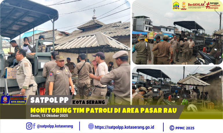 Monitoring Tim Patroli di Area Pasar Rau
