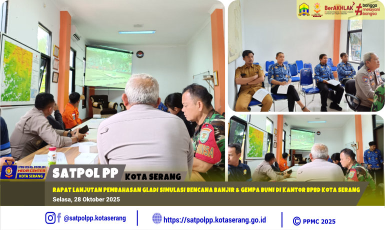 Rapat Lanjutan Pembahasan Gladi Simulasi Bencana Banjir & Gempa Bumi di Kantor BPBD Kota Serang