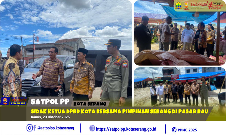 PAM Sidak Ketua DPRD Kota Bersama Pimpinan Serang di Pasar Rau