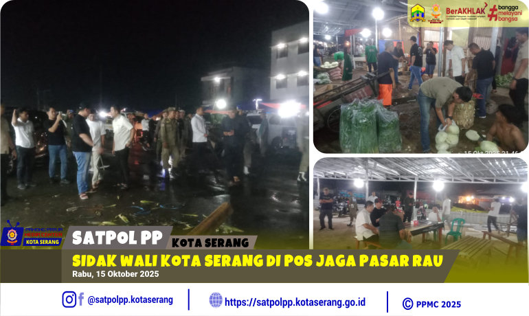 Sidak Wali Kota Serang di Pos Jaga Pasar Rau