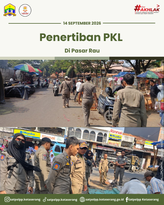 Satpol PP Kota Serang Melaksanakan Penertiban PKL di Pasar Rau